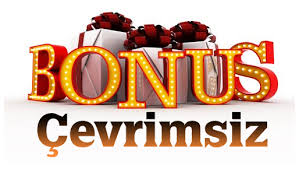 çevrimsiz bonus veren siteler
